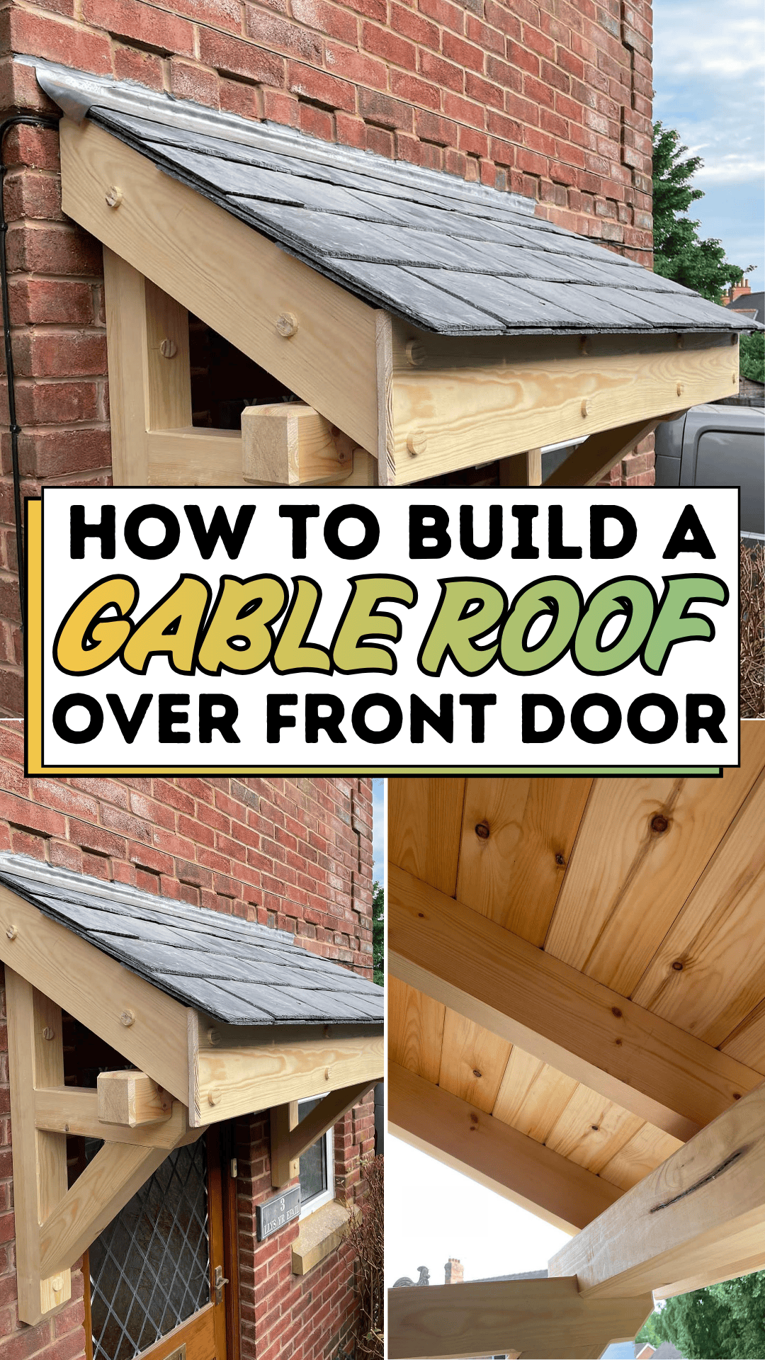 How to Build a Gable Roof Over the Front Door