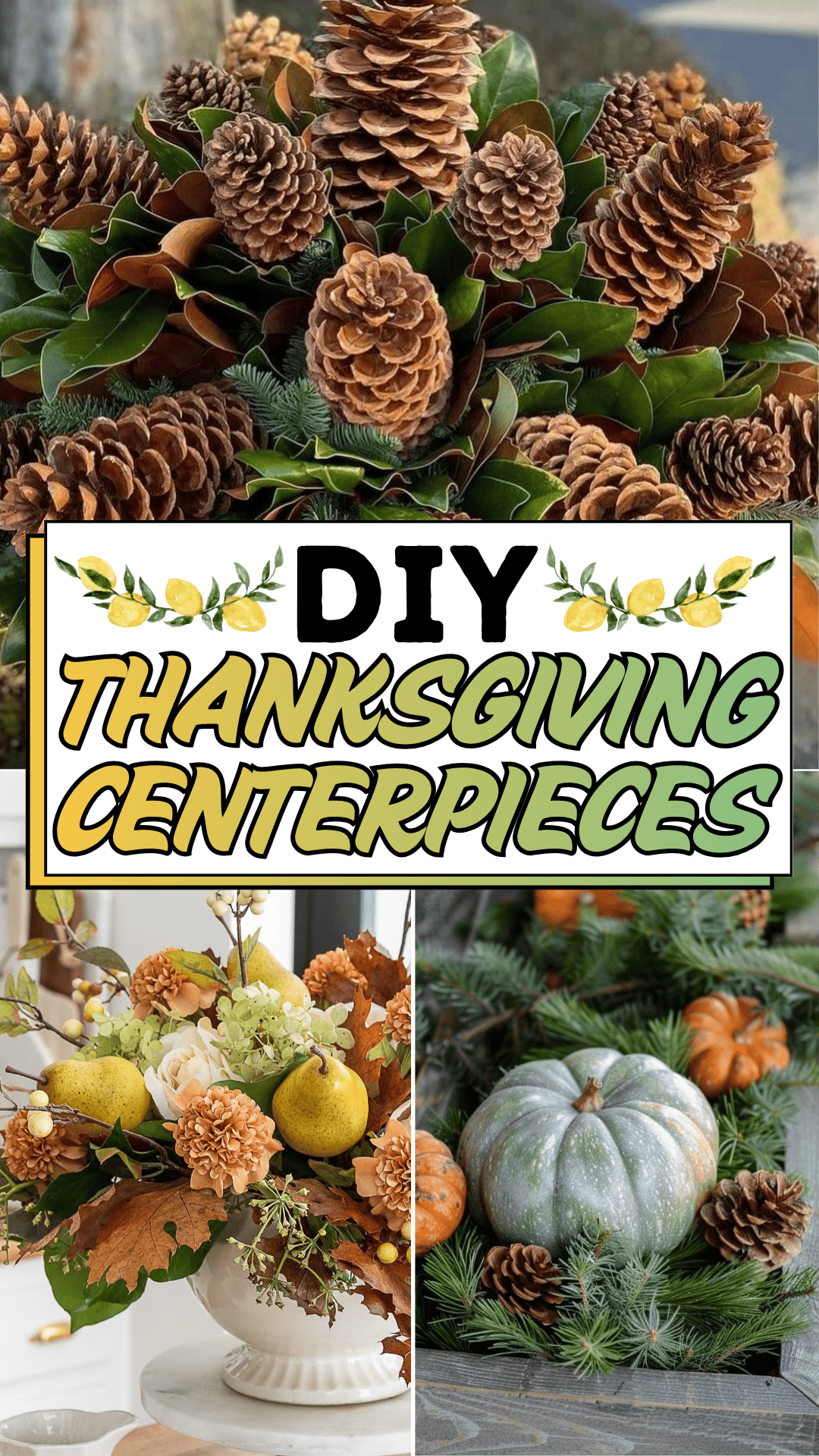 DIY Thanksgiving Centerpieces