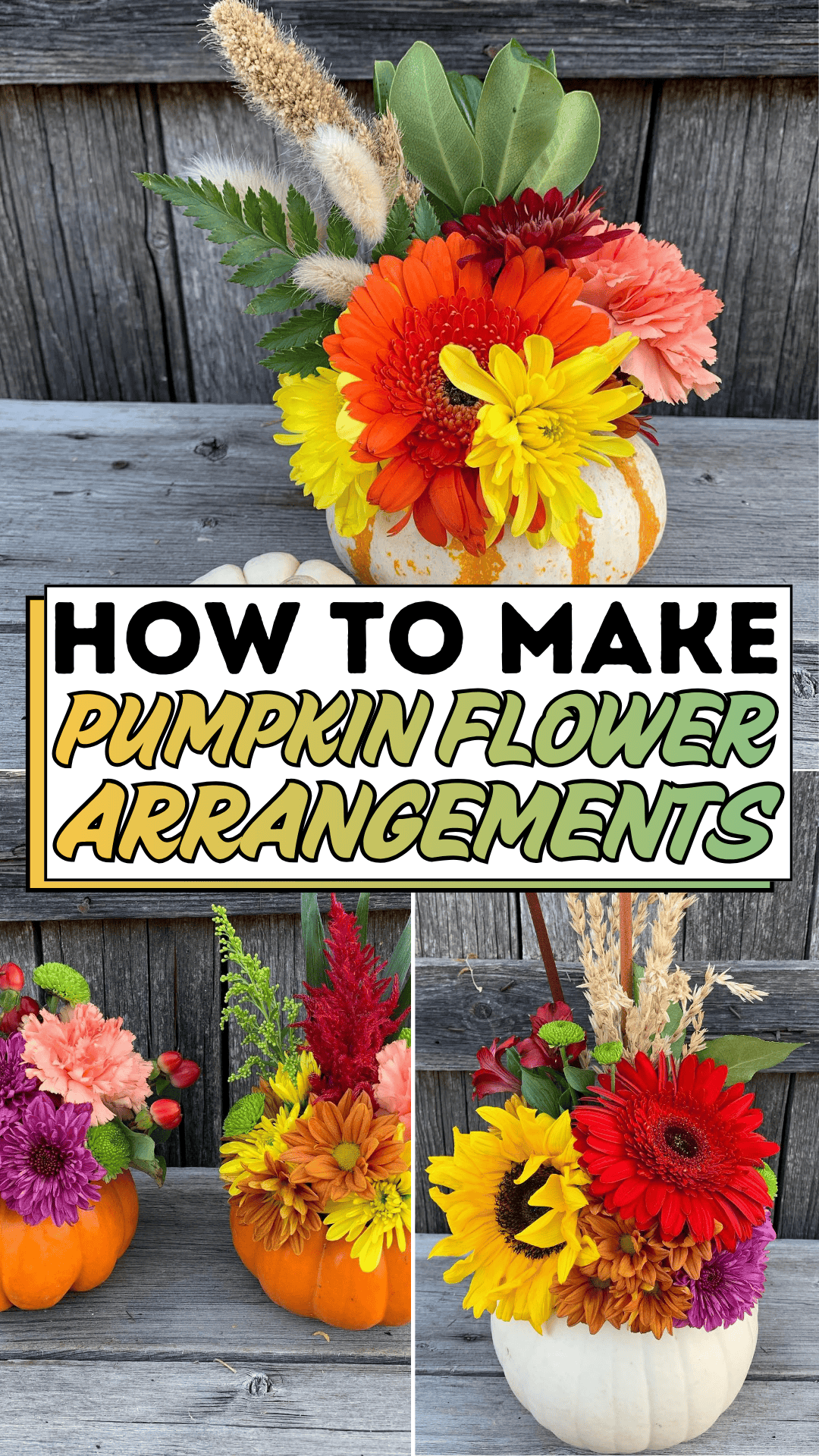 How to Make Pumpkin Flower Arrangements
