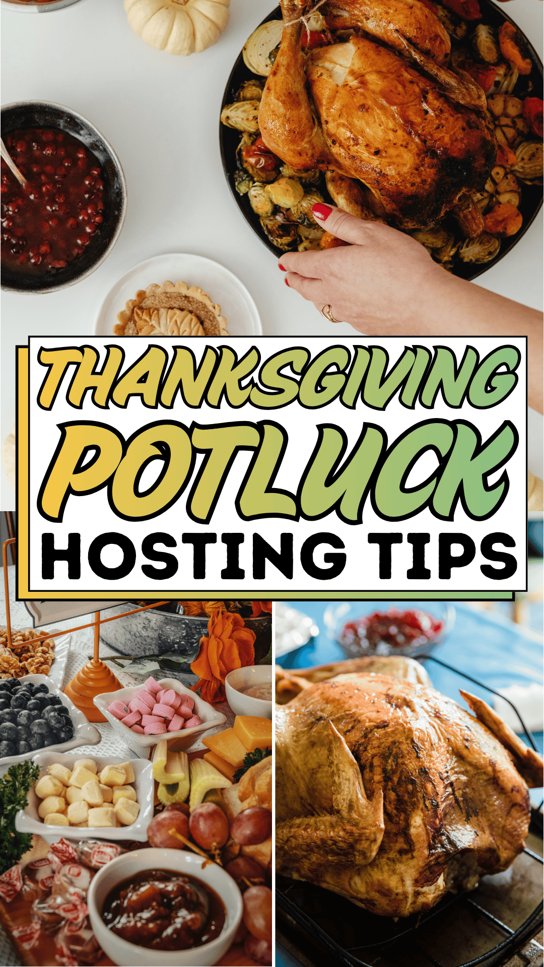 Thanksgiving Potluck Hosting Tips