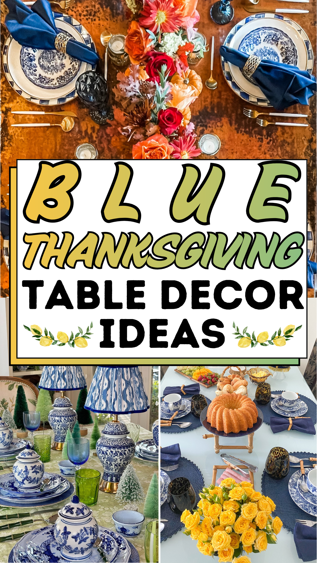 Blue Thanksgiving Table Decor Ideas