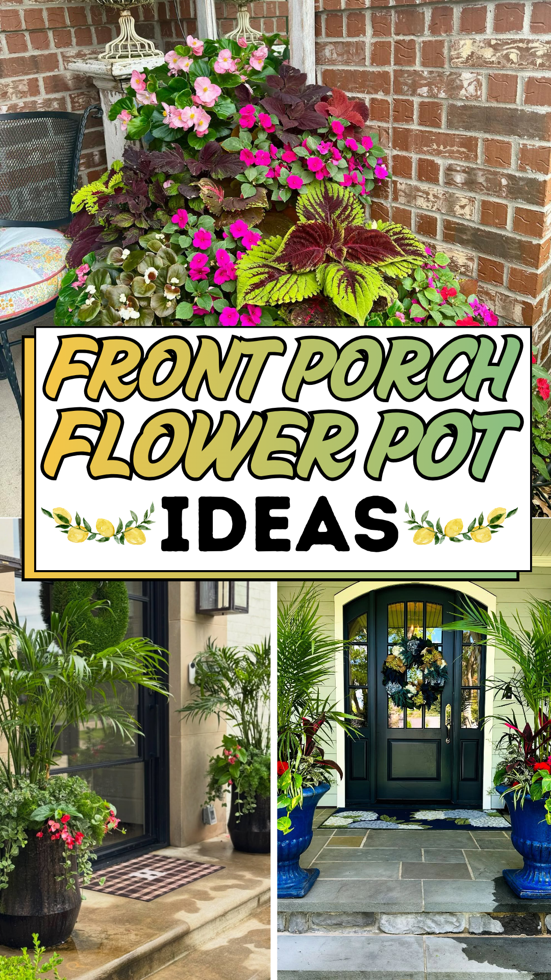 Front Porch Flower Pot Ideas