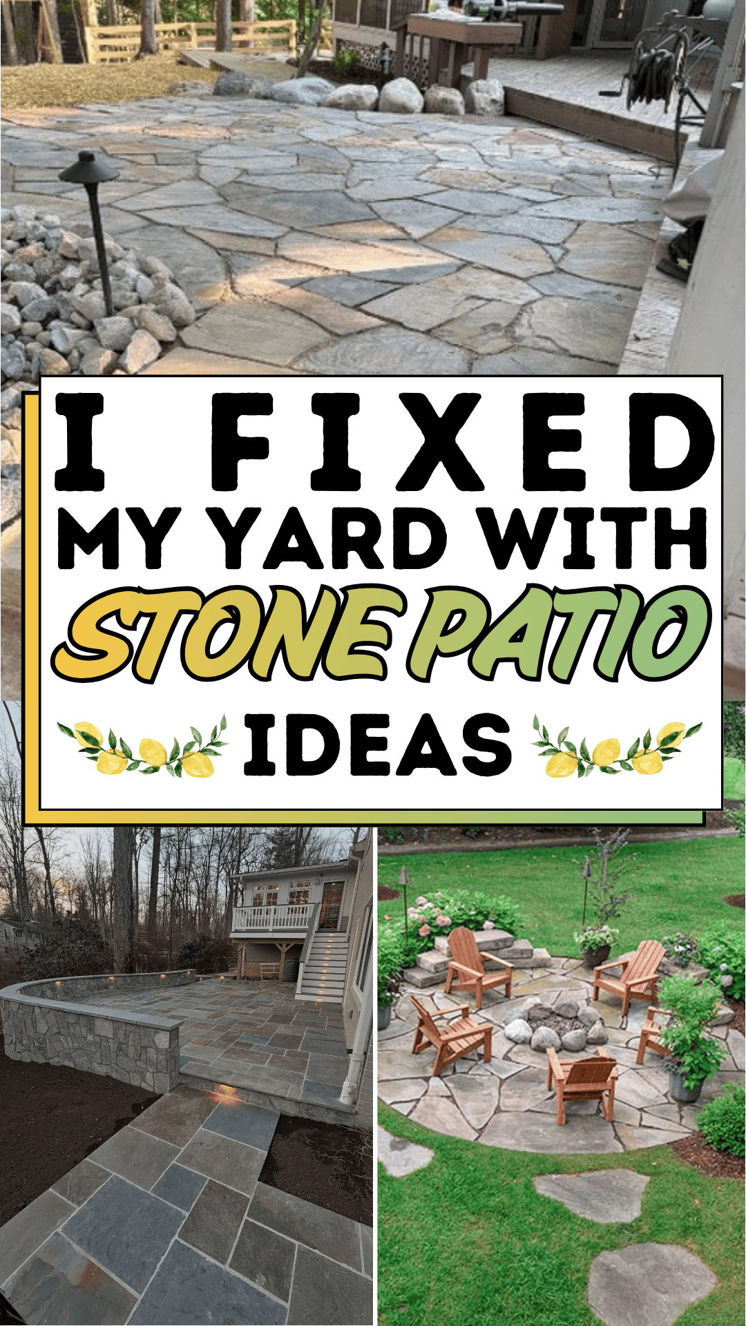 I Fixed My Yard with Stone Patio Ideas