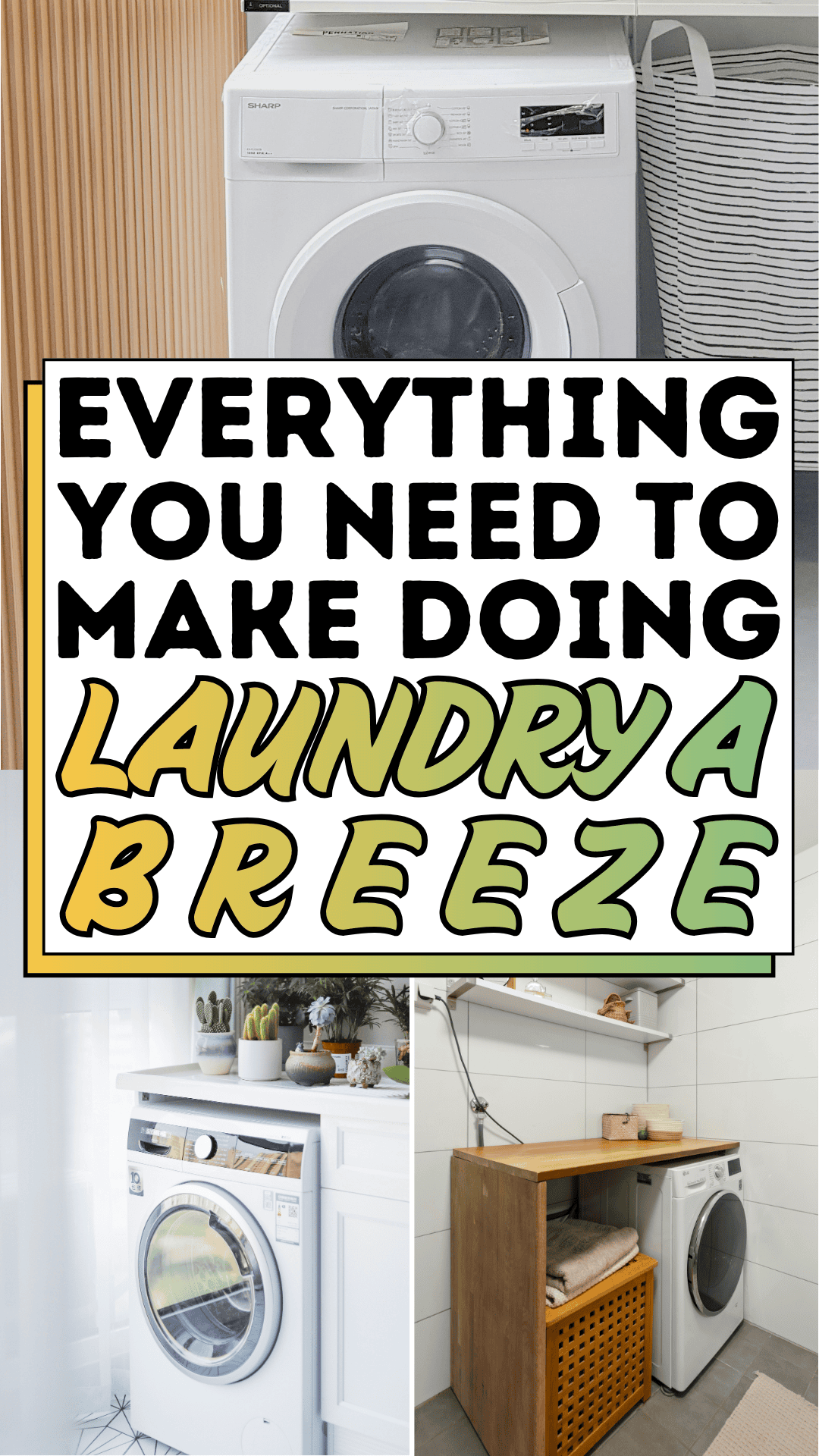 Everything You Need to Make Doing Laundry a Breeze