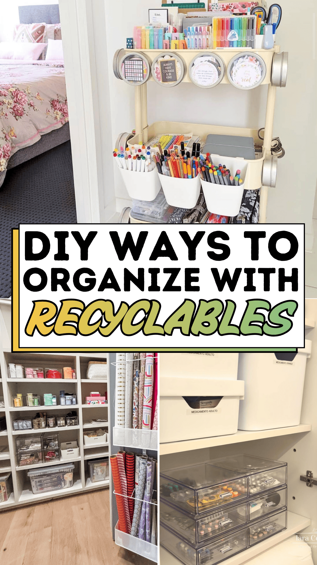 DIY Ways to Organize With Recyclables