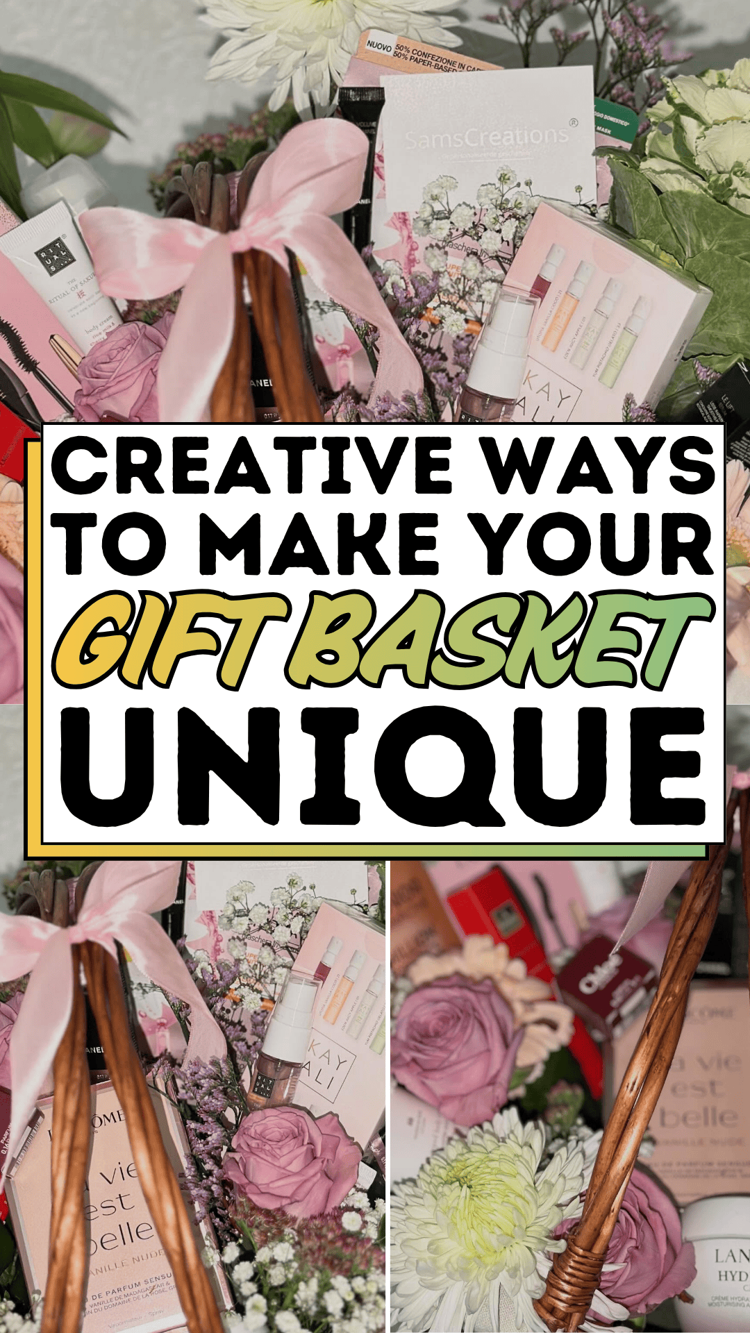 Creative Ways to Make Your Gift Basket Unique!
